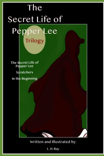 The Secret Life of Pepper Lee Series Books 1 - 3