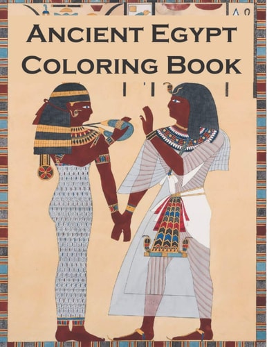 Ancient Egypt Coloring Book For Kids Ages 4-8