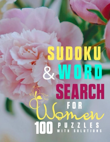 Sudoku & Word Search For Women Great Mather's Day Basket Stuffers Lovely Gift Ideas For Mom, Grandma, Stepmom Or Mother in Law Awesome Party Favors For Adults