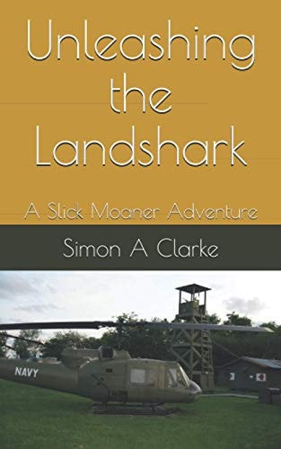 Unleashing the Landshark A Slick Moaner Adventure