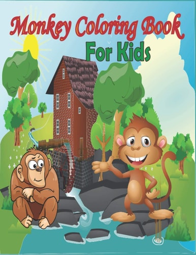 Monkey Coloring Book for Kids 50 Awesome and Funny Images of Cute Monkey for Kids and Toddlers