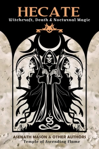 Hecate Witchcraft, Death & Nocturnal Magic