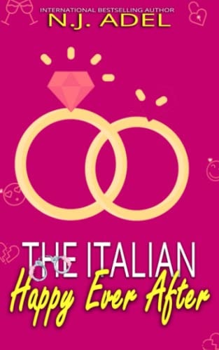 The Italian Happy Ever After Age Gap Fake Relationship Rom Com Standalone