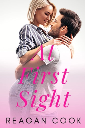 At First Sight A Forbidden Romance