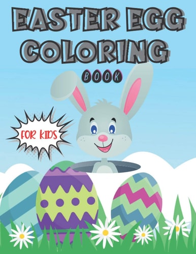 Easter Egg Coloring Book for Kids Activity Book for Boys and Girls Ages 6-12! Collection of 50 Unique Easter Egg Design ( Word Search, Cut and Paste, and So Much More ) Its Time for Easter Gift