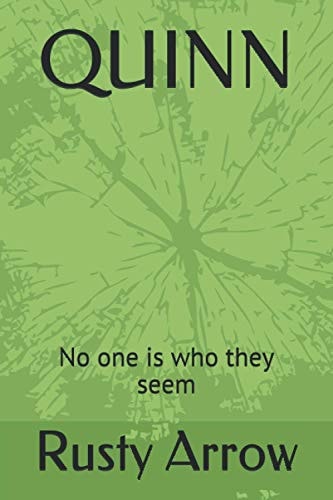 Quinn No One is who They Seem