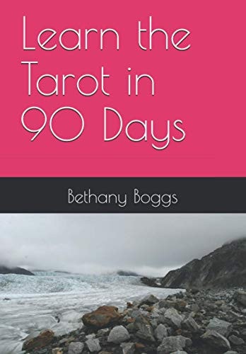 Learn the Tarot in 90 Days