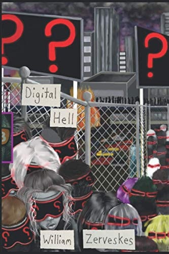 Digital Hell