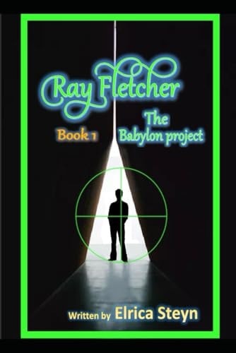 Ray Fletcher The Babylon Project