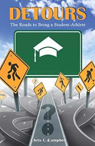 Detours The Roads to Being a Student - Athlete