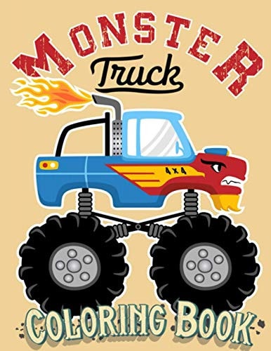 Monster Truck Coloring Book For Kids Ages 4-8 Big Print Unique Drawing of Monster Truck, Cars, Trucks, Мuscle Cars, SUVs, Supercars and More Popular Cars Coloring For Boys
