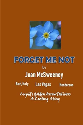Forget-Me-Not Cupid's Golden Arrow Delivers a Lasting Sting.