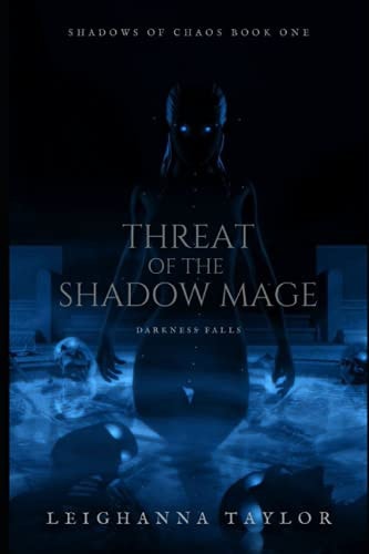 Threat of the Shadow Mage