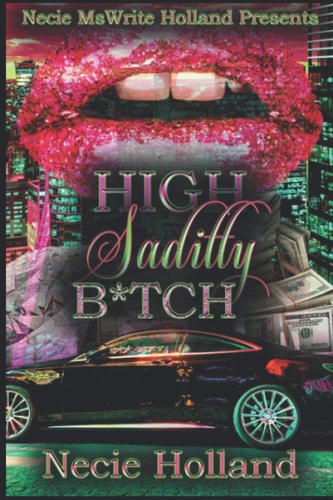 High Saditty B*tch