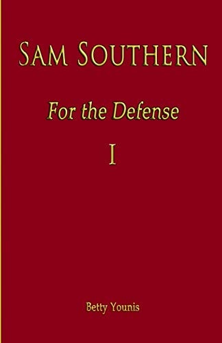 SAM SOUTHERN For the Defense i