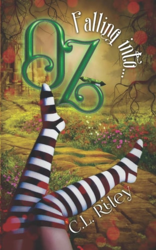 Falling Into OZ A SciFi Alien Fairy Tale Romance