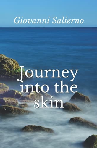 Journey Into the Skin