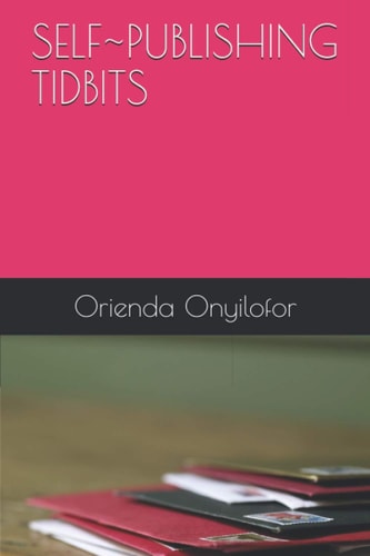 Self Publishing Tidbits