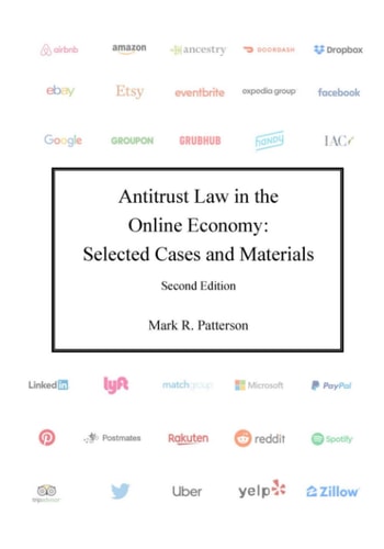 Antitrust Law in the Online Economy Selected Cases and Materials