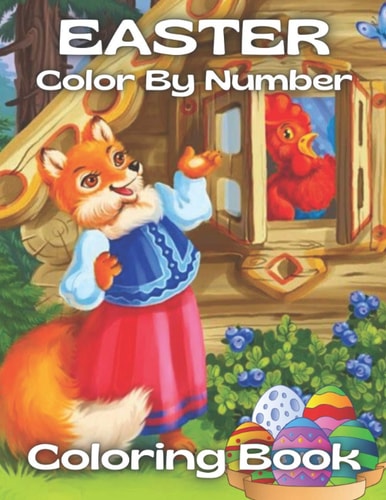 Easter Color By Number Coloring Book Easter Color By Number Coloring Book With Bunny, Rabbit, Easter Eggs For Kids, Adults, Teens And Toddlersersp