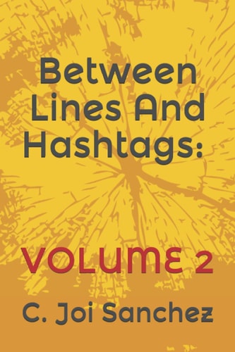 Between Lines And Hashtags Volume 2