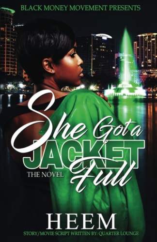 She Got A Jacket Full