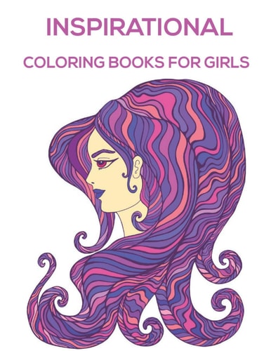 Inspirational Coloring Books For Girls Inspirational Coloring Book with Scripture for Women and Teens.