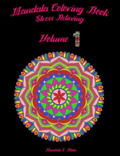 Mandala Coloring Book Stress Relieving/ Volume 1/Coloring Book For Beginners