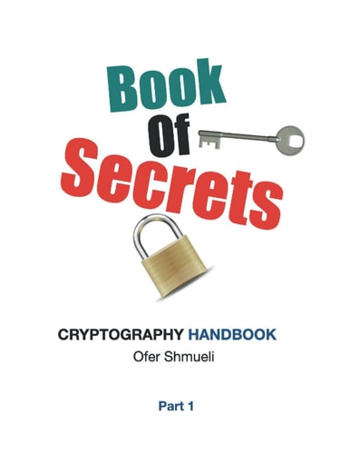 Book Of Secrets Cryptography Handbook For Beginners