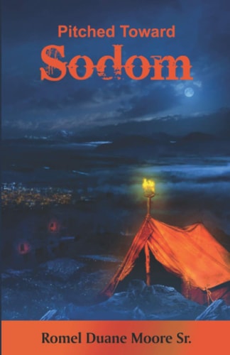 Pitched Toward Sodom
