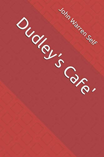 Dudley's Cafe'