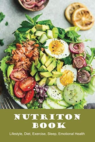Nutriton Book Lifestyle, Diet, Exercise, Sleep, Emotional Health: The Charts On Keto