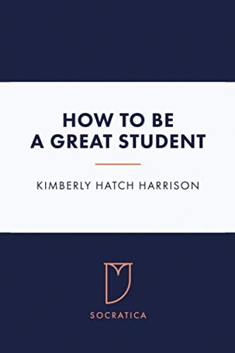 How to Be a Great Student