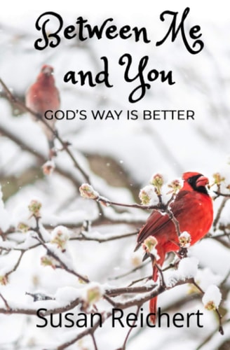 Between Me and You God's Way is Better
