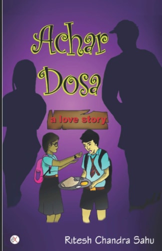 Achar Dosa A Love Story