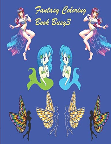 Fantasy Coloring Book Busy3 Fantasy Coloring Book Busy3.coloring Book.beautiful Book.fairy Books.adult Coloring Book.134 Pages.8.5x11