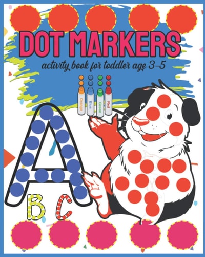 Dot Markers Activity Book For Toddler Age 3-5 Easy Big Dots Coloring Book For Kids & Toddlers with Cute Animal Guinea Pig Coloring BookPreschool Practice