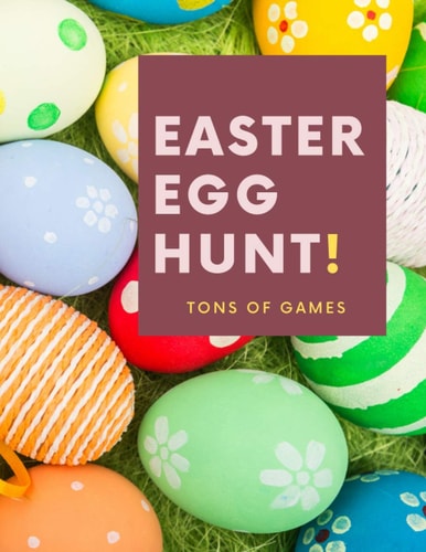 Easter Egg Hun! Tons of Games Easter Activity Book For Boys and Girls, Ages 4-8