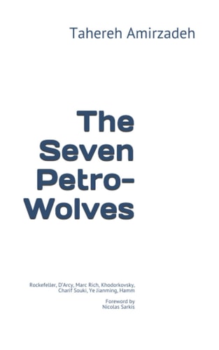 The Seven Petro-Wolves