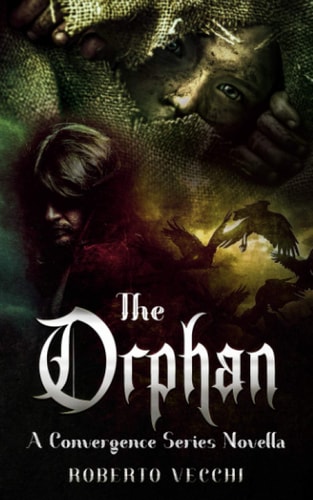 The Orphan A Convergence Series Novella