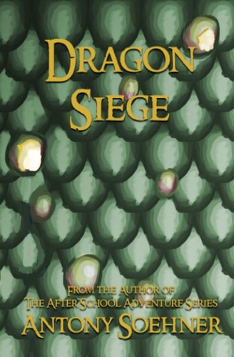 Dragon Siege Book Two