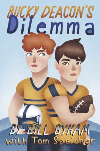 Bucky Deacon's Dilemma
