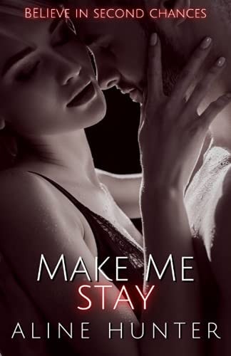 Make Me Stay