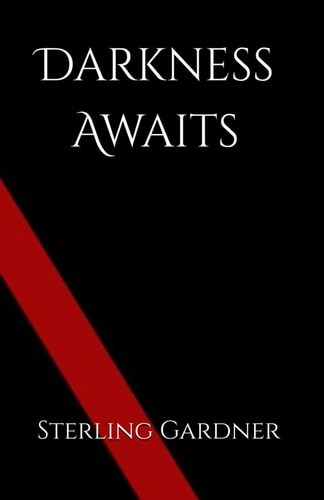 Darkness Awaits