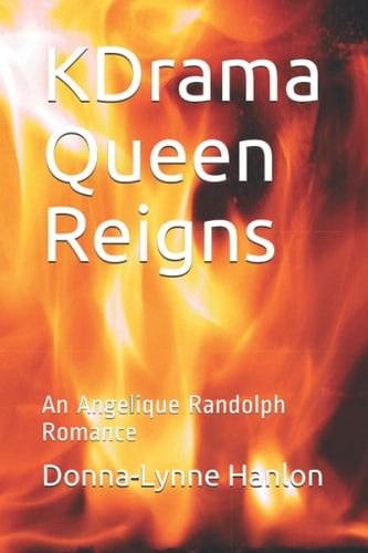 KDrama Queen Reigns An Angelique Randolph Romance
