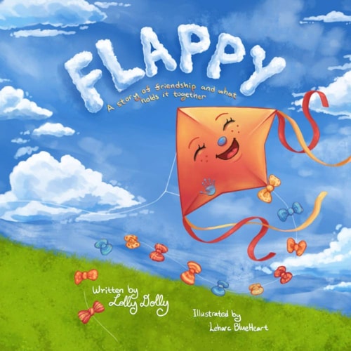 Flappy A Story of Friendship and What Holds It Together