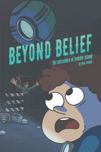 Beyond Belief The Adventure of Zombie Island