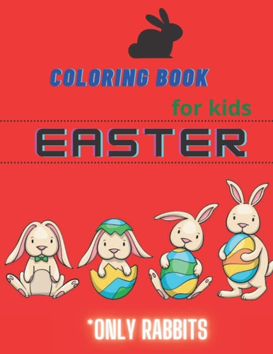 Coloring Book for Kids Easter Book with Bunny