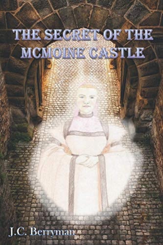 The Secret of the McMoine Castle
