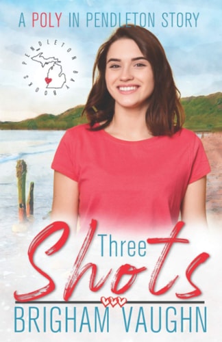 Three Shots A Small Town MMF Poly Romance